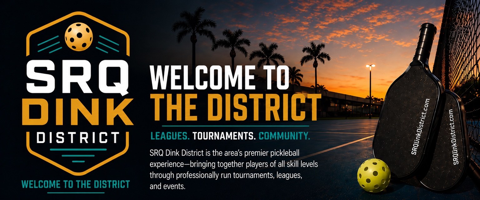 Welcome to the District - SRQ Dink District introduction